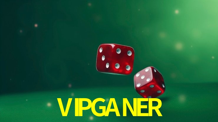 VIPGANER Android